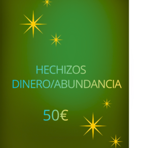 Hechizo Dinero/Abundancia